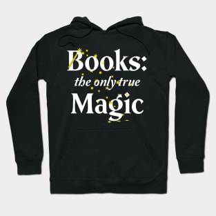 Books the only true Magic Hoodie